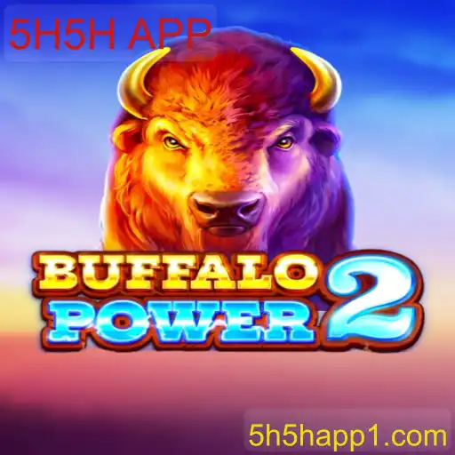 Explorando BuffaloPower2 e a tendência dos jogos de azar com 5H5H APP