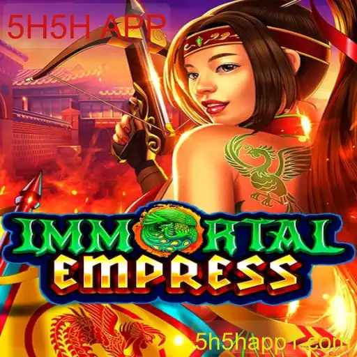 Explorando o Universo de ImmortalEmpress: Um Mergulho no Mundo de 5H5H APP